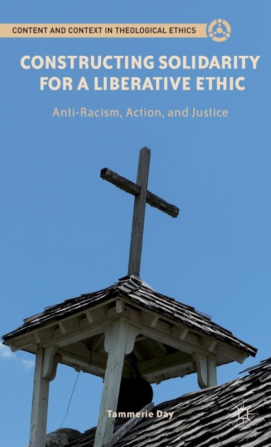 Constructing Solidarity for a Liberative Ethic: Anti-Racism, Action, and Justice