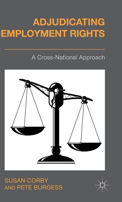 Adjudicating Employment Rights: A Cross-National Approach