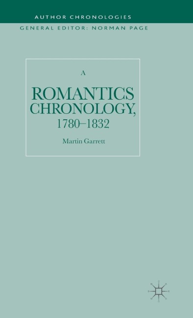 A Romantics Chronology, 1780-1832