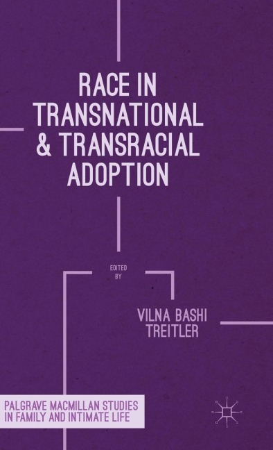 Race in Transnational and Transracial Adoption