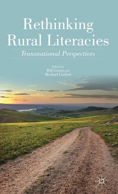 Rethinking Rural Literacies: Transnational Perspectives