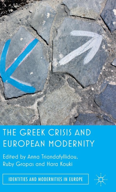 The Greek Crisis and European Modernity