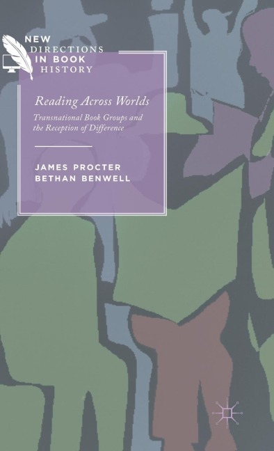 Reading Across Worlds: Transnational Book Groups and the Reception of Difference
