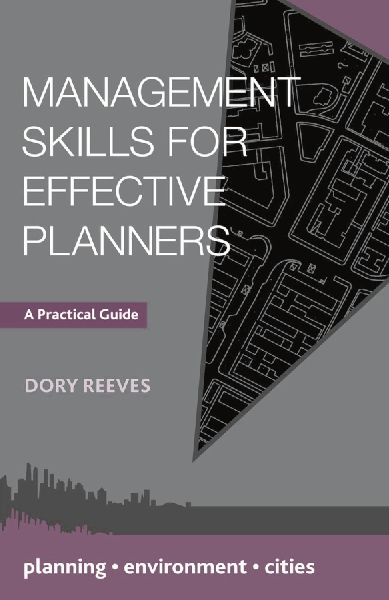 Management Skills for Effective Planners: A Practical Guide