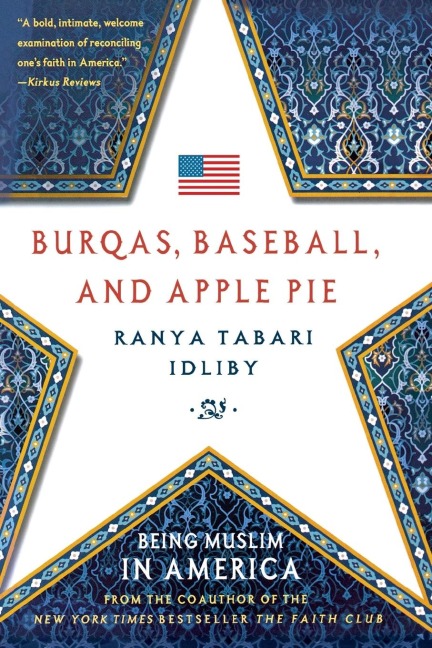 Burqas, Baseball, and Apple Pie