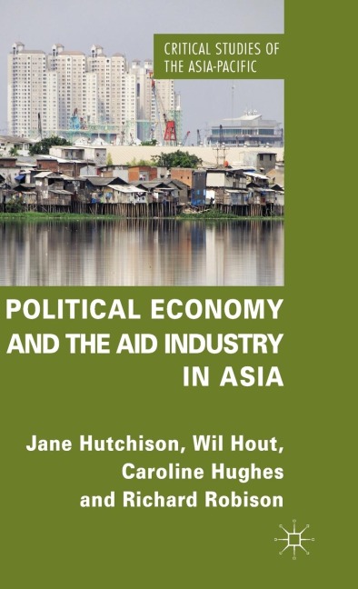 Political Economy and the Aid Industry in Asia