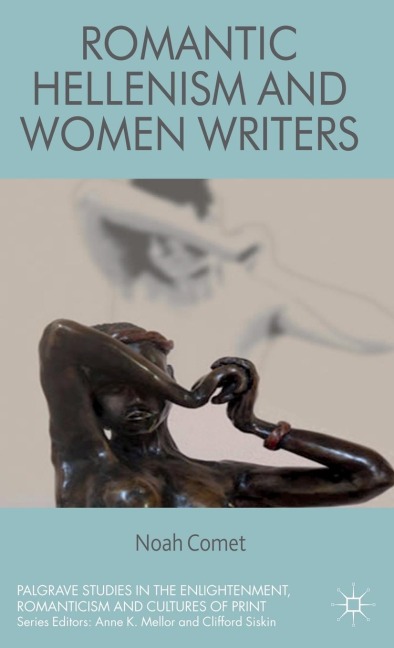 Romantic Hellenism and Women Writers