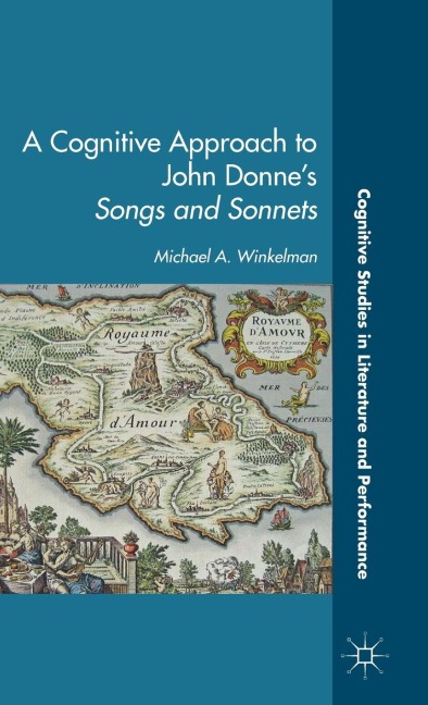 A Cognitive Approach to John Donne's Songs and Sonnets