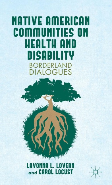 Native American Communities on Health and Disability: A Borderland Dialogues