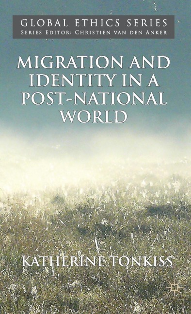 Migration and Identity in a Post-National World