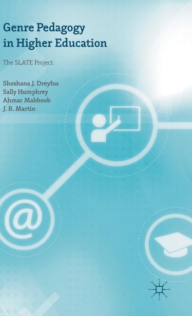 Genre Pedagogy in Higher Education: The Slate Project