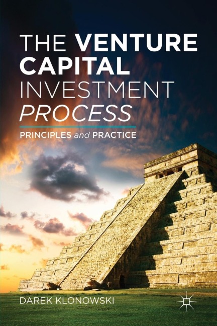 The Venture Capital Investment Process
