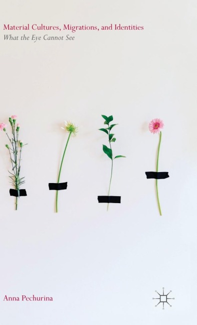 Material Cultures, Migrations, and Identities: What the Eye Cannot See