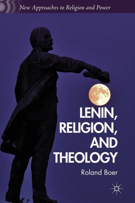Lenin, Religion, and Theology