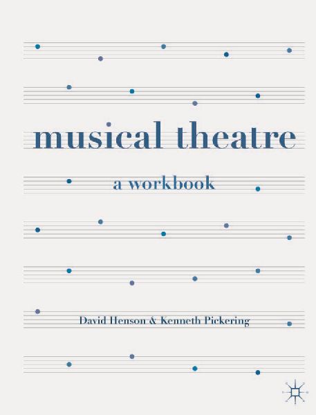 Musical Theatre: A Workbook