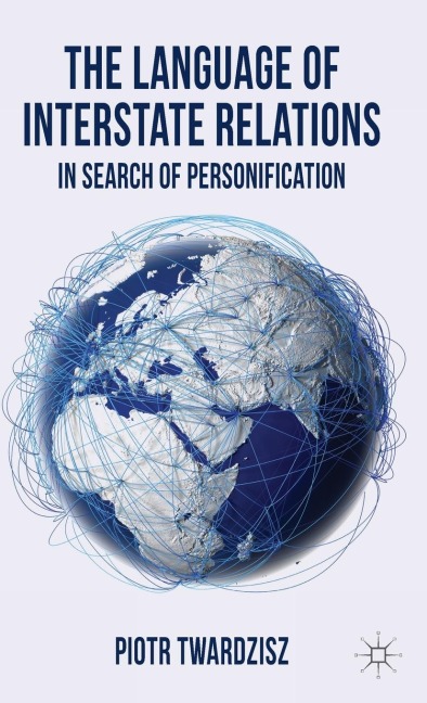 The Language of Interstate Relations: In Search of Personification