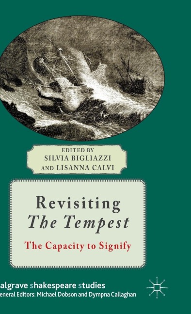 Revisiting the Tempest: The Capacity to Signify