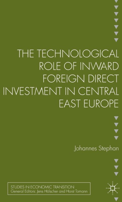 The Technological Role of Inward Foreign Direct Investment in Central East Europe