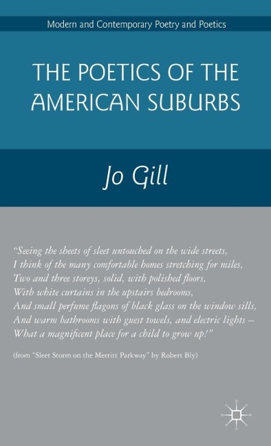 The Poetics of the American Suburbs