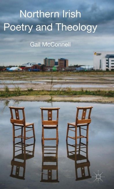 Northern Irish Poetry and Theology