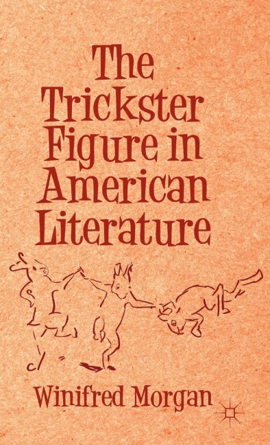 The Trickster Figure in American Literature