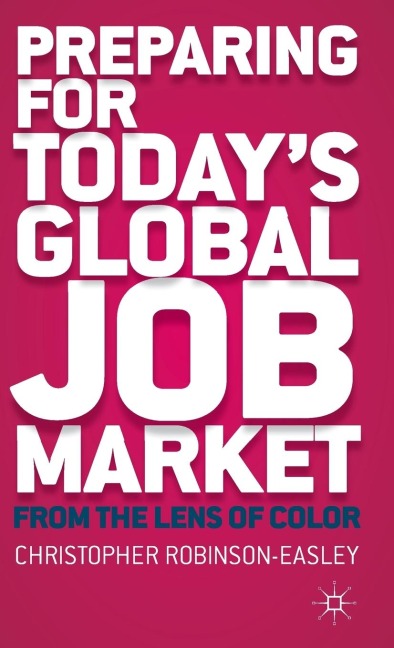 Preparing for Today's Global Job Market: From the Lens of Color