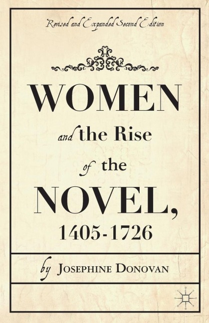 Women and the Rise of the Novel, 1405-1726