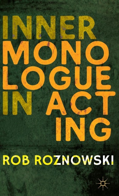Inner Monologue in Acting