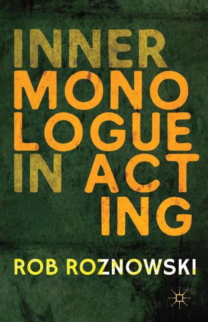 Inner Monologue in Acting