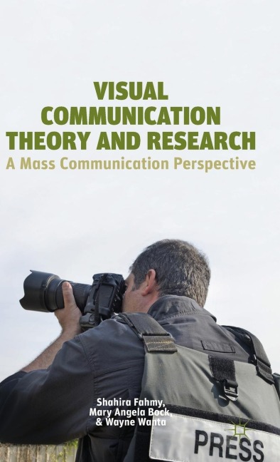 Visual Communication Theory and Research: A Mass Communication Perspective