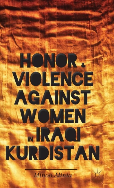 Honor and Violence Against Women in Iraqi Kurdistan