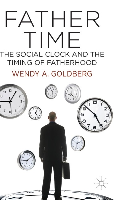 Father Time: The Social Clock and the Timing of Fatherhood