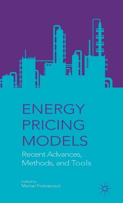 Energy Pricing Models: Recent Advances, Methods, and Tools