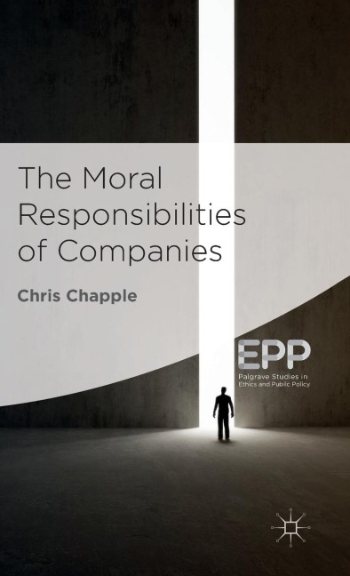 The Moral Responsibilities of Companies