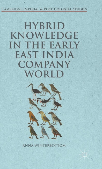 Hybrid Knowledge in the Early East India Company World