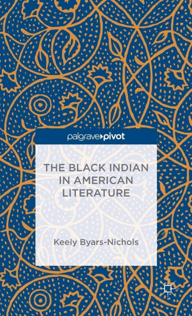 The Black Indian in American Literature