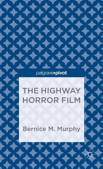 The Highway Horror Film