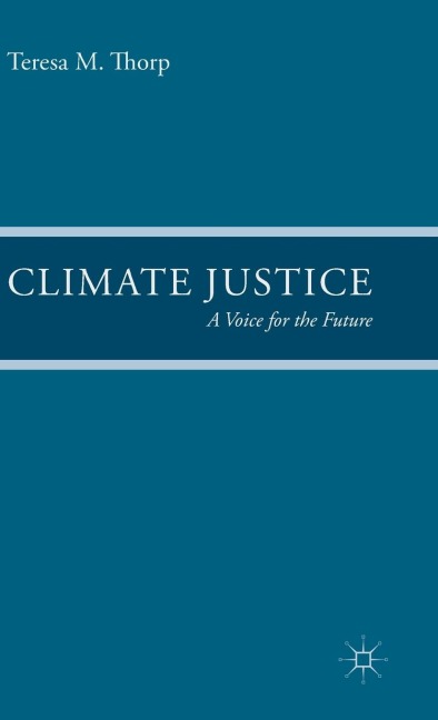 Climate Justice: A Voice for the Future