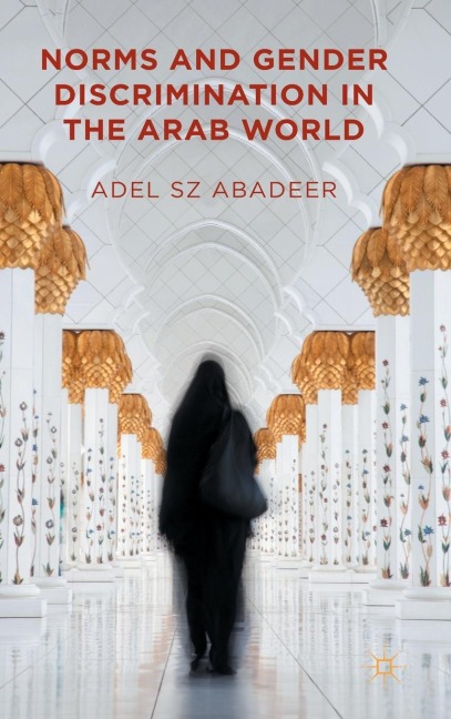 Norms and Gender Discrimination in the Arab World