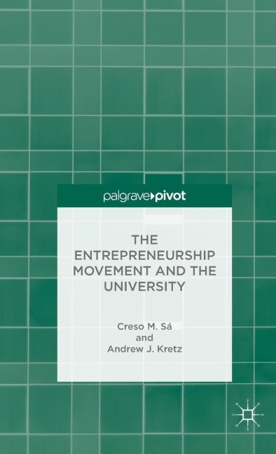 The Entrepreneurship Movement and the University