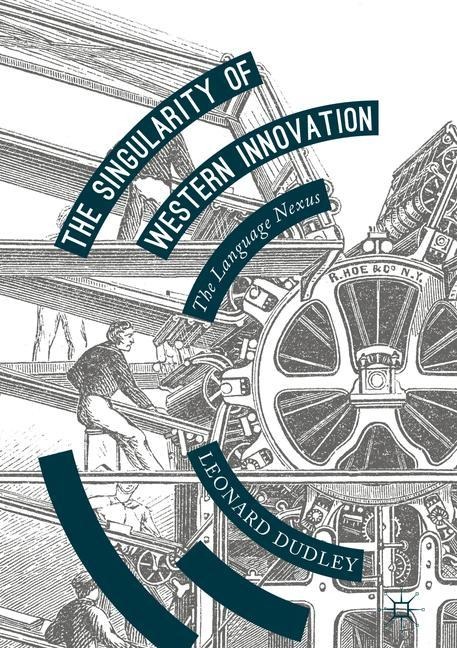 The Singularity of Western Innovation: The Language Nexus