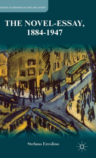 The Novel-Essay, 1884-1947