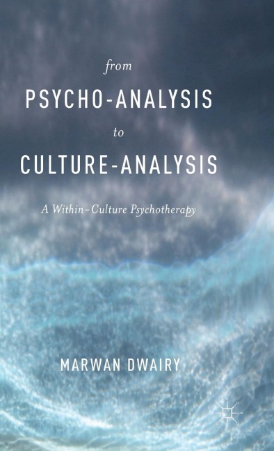 From Psycho-Analysis to Culture-Analysis: A Within-Culture Psychotherapy