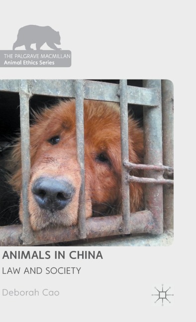 Animals in China: Law and Society