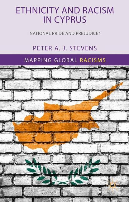 Ethnicity and Racism in Cyprus: National Pride and Prejudice?