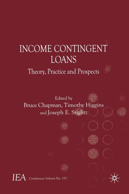 Income Contingent Loans: Theory, Practice and Prospects
