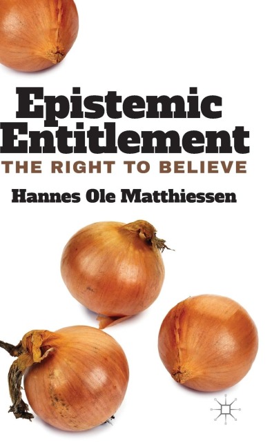 Epistemic Entitlement: The Right to Believe
