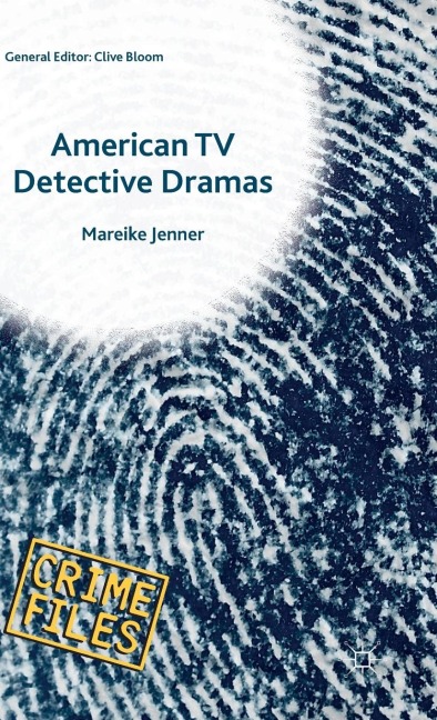 American TV Detective Dramas: Serial Investigations