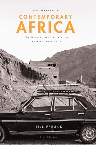 The Making of Contemporary Africa The Development of African Society Since 1800