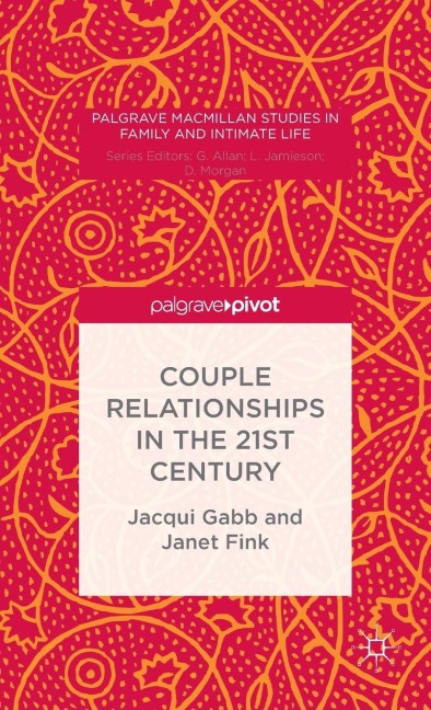 Couple Relationships in the 21st Century